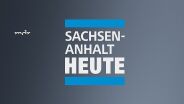 MDR SACHSEN-ANHALT HEUTE Logo 2022 - Copyright: mdr